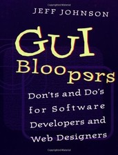 GUI Bloopers: Don'ts and Do's