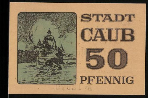 Notgeld caub pfennig burg - caub,,