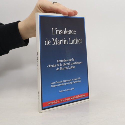 Insolence martin luther - l'insolence, luther 