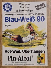 Fußball Bundesliga 1987 - Blau-Weiß 90 Berlin - Rot-Weiß Oberhausen -Spielplakat