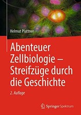Abenteuer Zellbiologie -