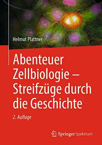 Abenteuer zellbiologie - zellbiologie,