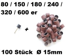 100 Schleifhülsen Ø 15mm 80