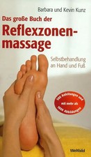 Das große Buch der Reflexzonenmassage. Selbstbehandlung an Hand und Fuß