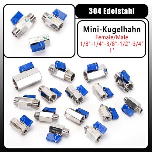 Edelstahl 304 mini kugelhahn - 304,