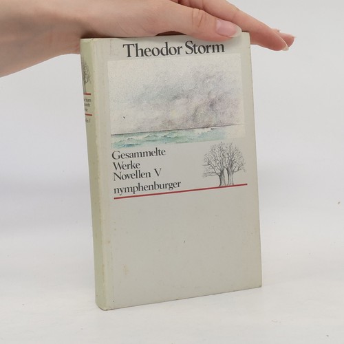 Gesammelte werke novellen - novellen, v 