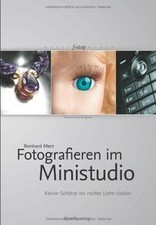 Fotografieren im Ministudio. Kleine Schätze ins rec... | Buch | Zustand sehr gut