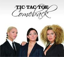 Comeback von tic tac toe - von, cd