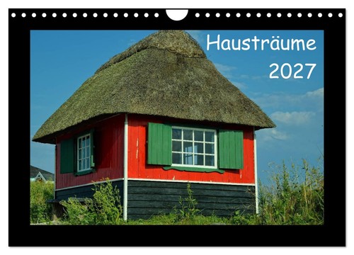 Hausträume 2027 wandkalender - hausträume, (wandkalender