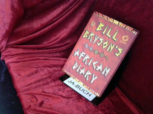 Bill bryson african diary - bill,
