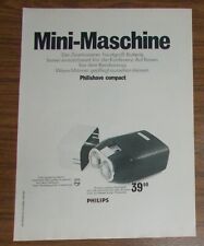 Seltene Werbung vintage PHILIPS PHILISHAVE COMPACT Rasierer - Mini-Maschine 1970