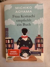 Frau Komachi empfiehlt ein Buch von Michiko Aoyama TOPZUSTAND