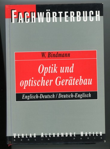 Optik und optischer - , gerätebau