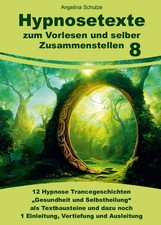 Hypnosetexte zum Vorlesen und