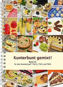 Kunterbunt gemixt thermomix - kunterbunt,