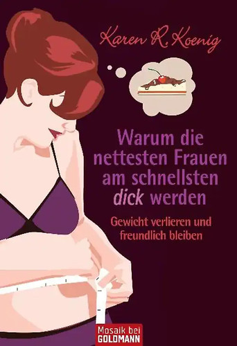 Warum die nettesten frauen - die,