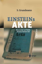 Einsteins Akte: Wissenschaft
