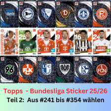 Topps Bundesliga Sticker 25/26 2025/2026 - Einzelsticker 241 - 354 zum Aussuchen