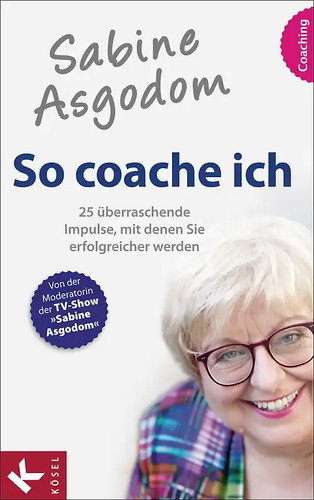 Sabine asgodom coache ich - asgodom, so