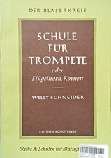 Willy Schneider-Schule f. Trompete - Der Bläserkreis - Schott-ED 4465 - Nr. 1625