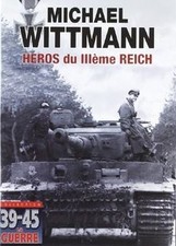 Michael Wittmann - Héros du