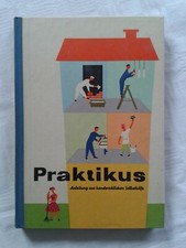 Praktikus, Anleitung zur