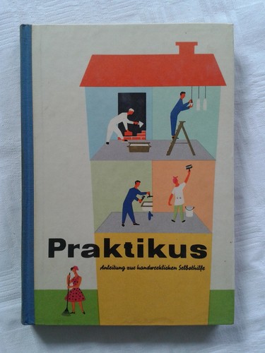 Praktikus anleitung zur - praktikus,,