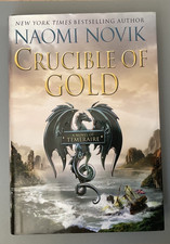 Naomi Novik. Crucible of Gold