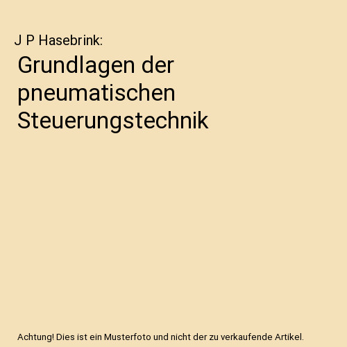 Grundlagen der pneumatischen