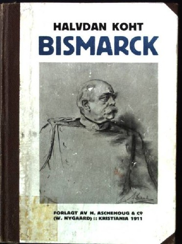 Bismarck statsmanden koht - bismarck,