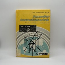 Kurzwellen- Amateurfunktechnik / Franzis / Pietsch