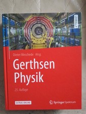 Dieter Meschede: Gerthsen Physik (Gebundene Ausgabe, 9783662459768)
