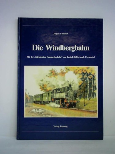 Die windbergbahn mit der - die,