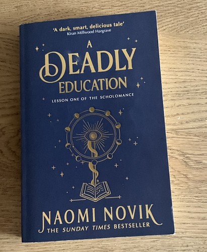 Deadly education von naomi - deadly,