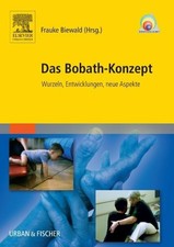 Das Bobath-Konzept: Wurzeln