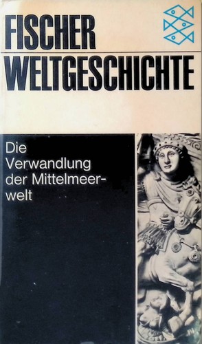 Fischer weltgeschichte die - fischer, weltgeschichte:
