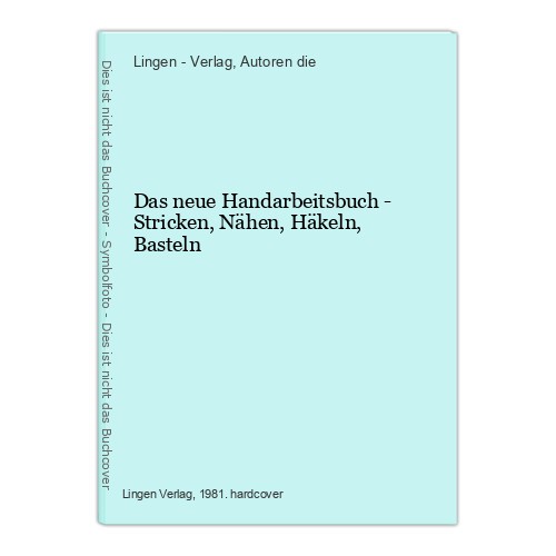 Das neue handarbeitsbuch - neue,