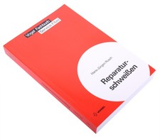 Fachbuch reparaturschweißen - fachbuch,