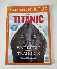 Zeitschrift Wissen Heute Kultur Die Titanic August-November 2020