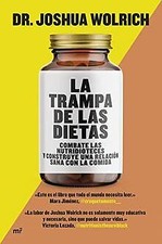 La trampa de las dietas: Combate las nutridioteces ... | Buch | Zustand sehr gut