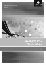 Mathematik Neue Wege SII -