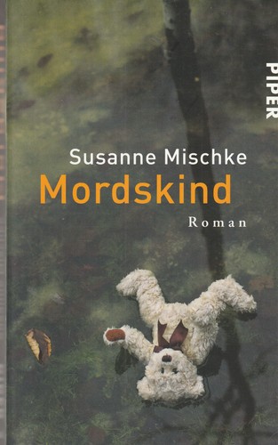 Mordskind buch von - mordskind, :