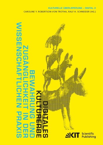 Digitales kulturerbe - digitales,