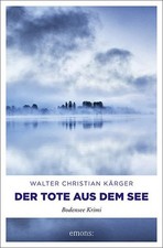 Der Tote aus dem See Bodensee
