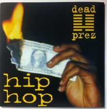 Dead Prez ‎– Hip Hop