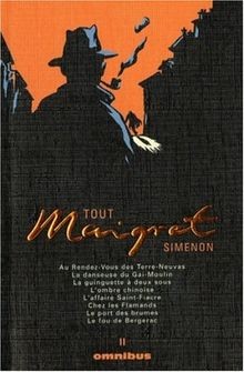 Tout maigret tome von - maigret,, ii