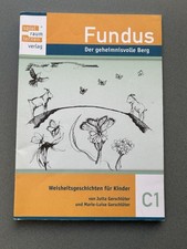 Fundus-Lernmaterial -Der geheimnisvolle Berg-Weisheitsgeschichten für Kinder.