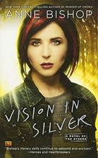 Vision in Silver: A Novel of