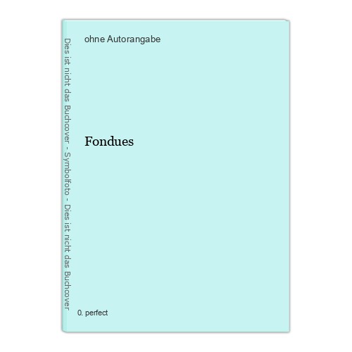 Fondues