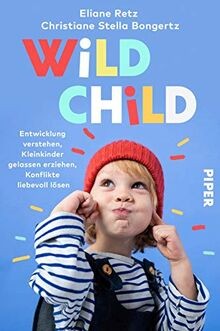 Wild child entwicklung - child:,